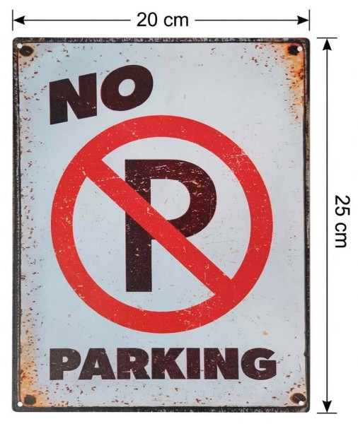 Blechschild No Parking Retro Vintage Dekoschild Parken Verboten 20x25cm
