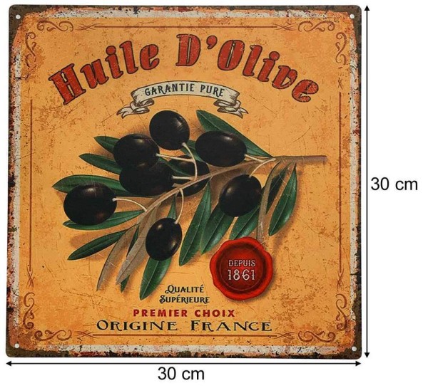 Blechschild Huile d`Olive Retro Vintage-Deko Olivenöl Frankreich Küche 30x30 cm