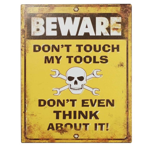 Blechschild DON'T TOUCH MY TOOLS Retro Vintage Dekoschild 25 x 20 cm